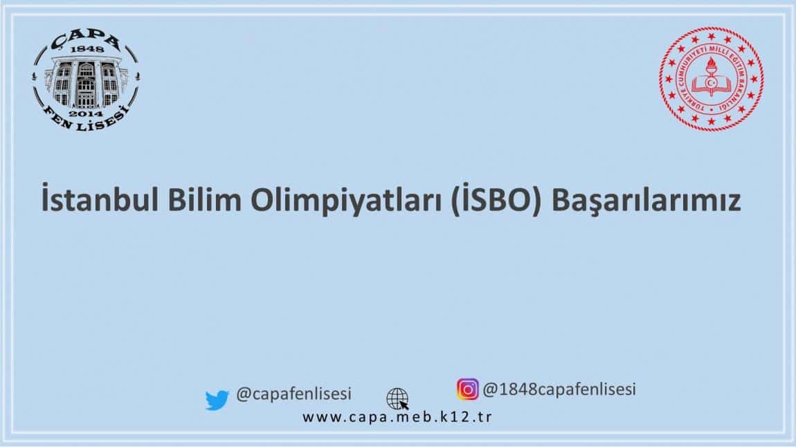 İstanbul Bilim Olimpiyatları (İSBO) Başarılarımız